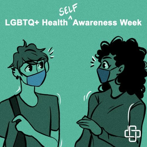 LGBTQ+ Health Self Awareness Week
