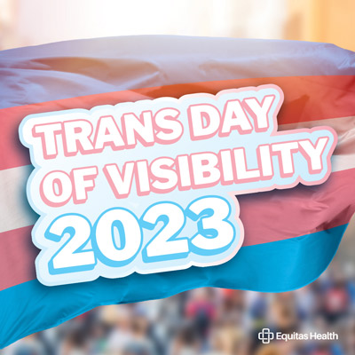 Celebrate Trans Day of Visibility on March 31
