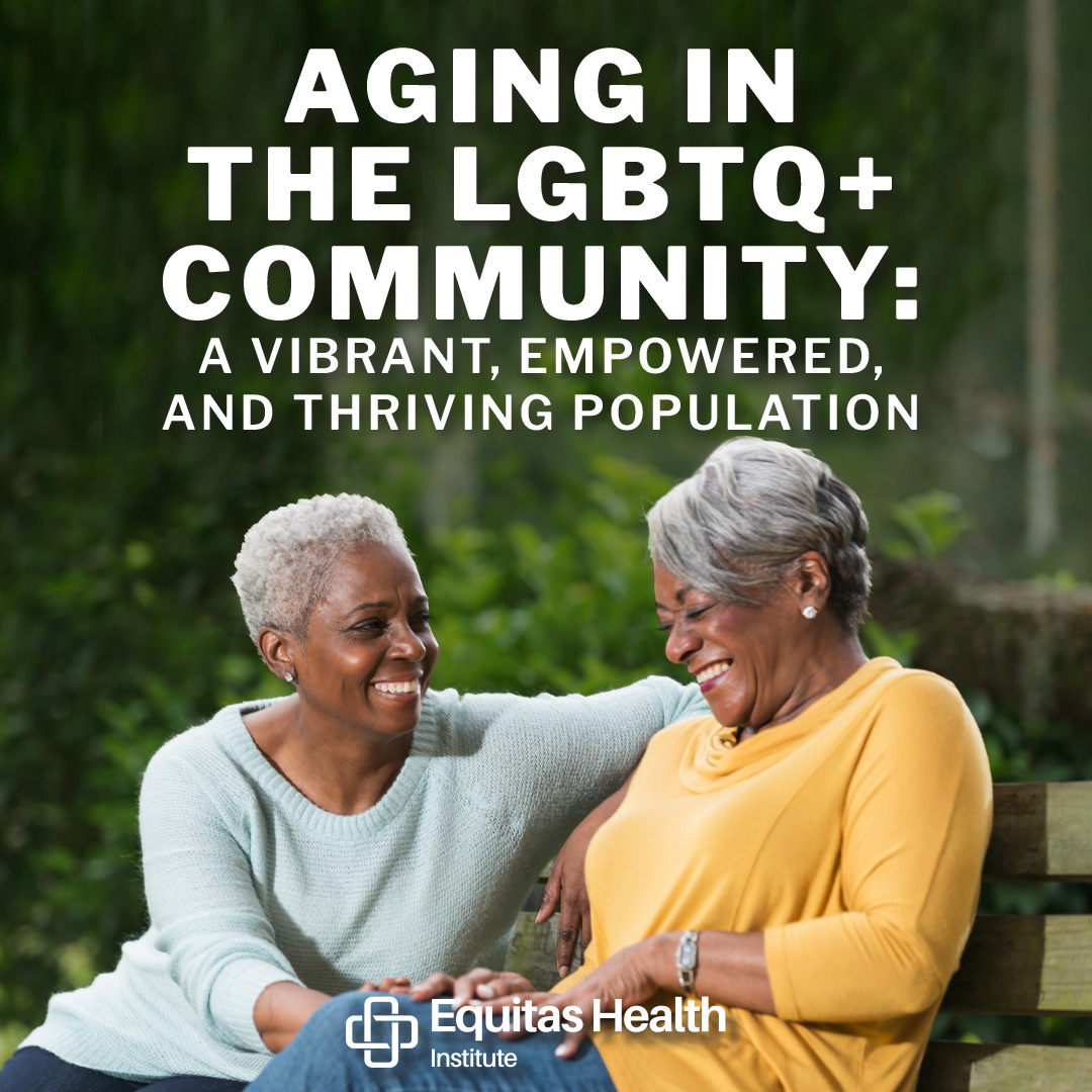 Successful Aging in the LGBTQIA+ Community